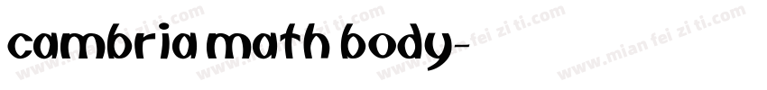 cambria math body字体转换